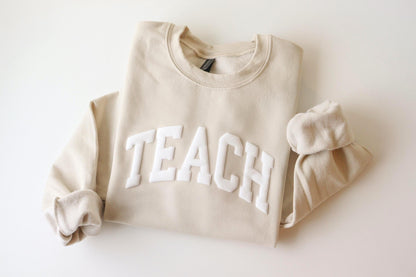 Teacher Embossed Sweatshirt: Teacher Appreciation Gift