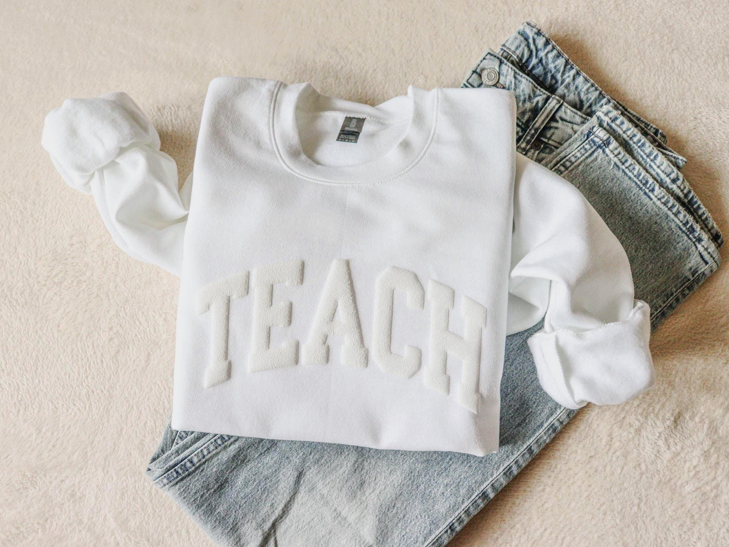 Teacher Embossed Sweatshirt: Teacher Appreciation Gift