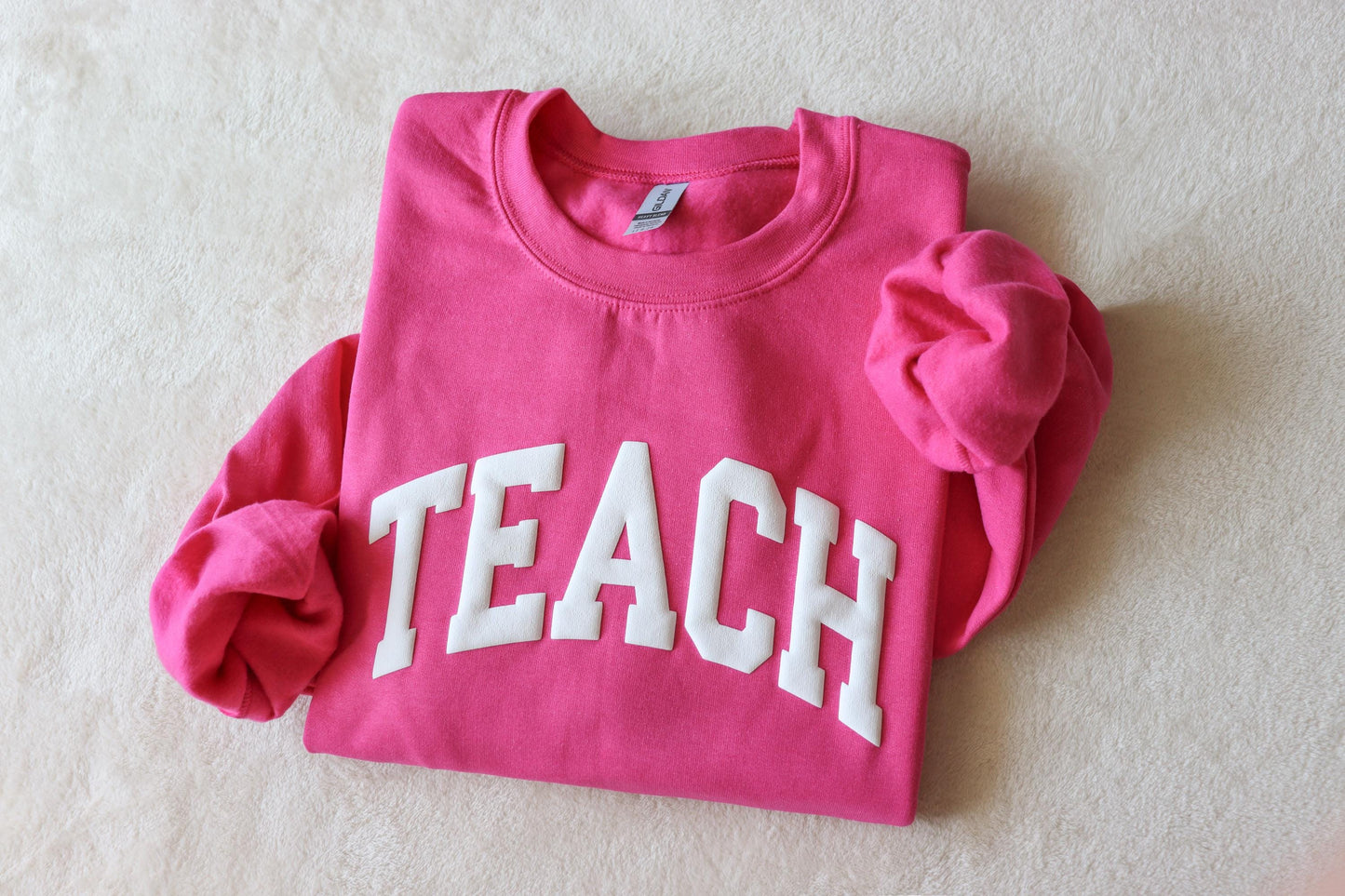 Teacher Embossed Sweatshirt: Teacher Appreciation Gift